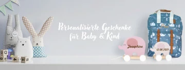 Personalisierte Geschenke für Baby & Kind